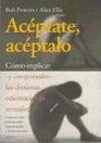 Aceptate Aceptalo