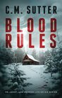 Blood Rules A WhiteKnuckled Suspense Thriller