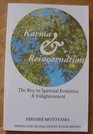Karma  Reincarnation The Key to Spiritual Evolution  Enlightenment