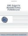 100 Equity Marketing Formulas