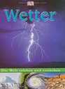 Die Welt erleben und verstehen Wetter