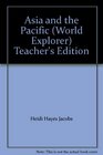 Asia and the Pacific  Teacher's Edition