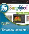 Photoshop Elements 8 Top 100 Simplified Tips and Tricks