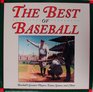 The best of baseball Baseball's greatest players teams games and more