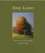 Stray Leaves  Selected Essays from Sanctuary Magazine