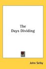 The Days Dividing