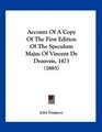 Account Of A Copy Of The First Edition Of The Speculum Majus Of Vincent De Deauvais 1473