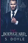 The Bodyguard King King Family Book Two