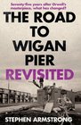 The Road to Wigan Pier