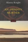 An Orkney Murder (Constable Crime)