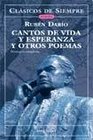 Cantos De Vida Y Esperanza Y Otros Poemas/ Songs of Life and Hope and Other Poems