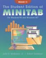 The Student Edition of Minitab for Windows 95 and Windows Nt