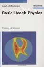 Basic Health Physics Problems and Solutions