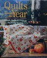 Quilts Around the Year Classic Quilts  Projects for Every Season