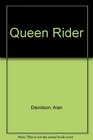 Queen Rider