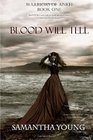 Blood Will Tell (Warriors of Ankh #1)