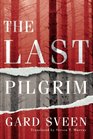 The Last Pilgrim (Tommy Bergmann Series)