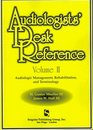 Audiologist's Desk Reference Volume 2 Audiologic Management Rehabilitation and Terminology