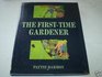 The Firsttime Gardener
