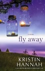 Fly Away (Firefly Lane, Bk 2)