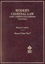 Cases Comments and Questions on Modern Criminal Law 3d