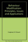 Behavior Modification Principles Issues and Applications