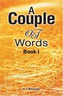 A Couple Of Words Book I