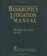 Bankruptcy Litigation Manual 20042005