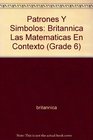 Patrones Y Simbolos Britannica Las Matematicas En Contexto