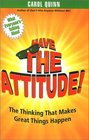 Have the Attitude