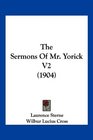 The Sermons Of Mr Yorick V2