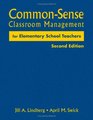 CommonSense Classroom Management for Elementary School Teachers