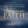 Foundations of the Christian Faith Revised in One Volume A Comprehensive  Readable Theology