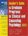 Insider's Guide to Graduate Programs in Clinical and Counseling Psychology 2002/2003 Edition