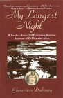 My Longest Night A TwelveYearOld Heroine's Stirring Account of DDay and After