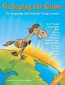 Galloping the Globe Geography Unit Study for Young Learners
