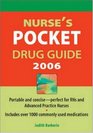 Nurse's Pocket Drug Guide 2006