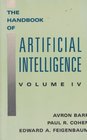 The Handbook of Artificial Intelligence Volume IV