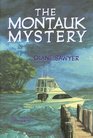The Montauk Mystery