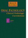 Oral Pathology Clinical Pathologic Correlations