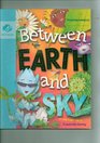 Between Earth and Sky  Girl Scouts of the USA