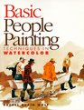 Basic People Painting: Techniques in Watercolor