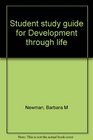 Student study guide for Development through life