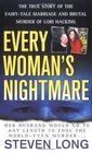 Every Woman's Nightmare The Fairytale Marriage and Brutal Murder of Lori Hacking