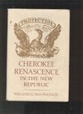 Cherokee Renascence in the New Republic