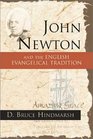 John Newton and the English Evangelical Tradition Between the Conversions of Wesley and Wilberforce