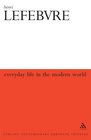 Everyday Life in the Modern World Second Revised Edition