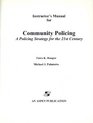 Instructor's Manual for Community Policing A Policing Model for the 21st Century