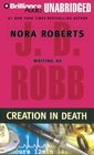 Creation in Death (In Death, Bk 25) (Audio CD-MP3) (Unabridged)