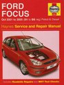 Ford Focus Petrol and Diesel Service and Repair Manual 2001 to 2005